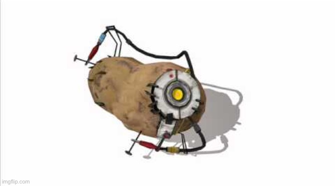 Glados Potato | image tagged in glados potato | made w/ Imgflip meme maker