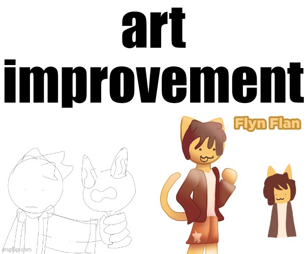 art improvement | made w/ Imgflip meme maker