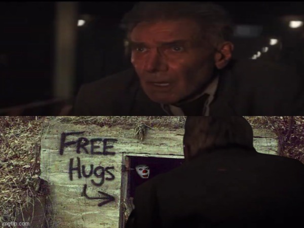 Dial of Destiny meme | image tagged in memes,indiana jones,movies,free hugs | made w/ Imgflip meme maker