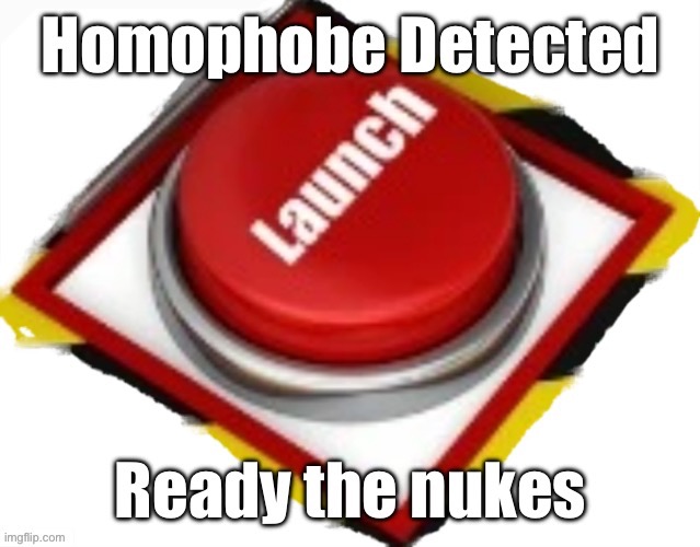 Homophobe detected | image tagged in homophobe detected | made w/ Imgflip meme maker