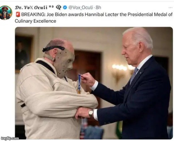 Everybody gets a trophy | image tagged in hannibal lecter,silence of the lambs,joe biden,presidential medal,trophy,participation trophy | made w/ Imgflip meme maker