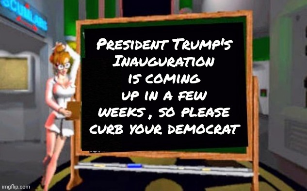 Keep Away From Fire and Flame | President Trump's
Inauguration is coming up in a few weeks , so please curb your democrat | image tagged in doctor betty veronica,democrats,democratting,fiery but mostly peaceful,protest,well yes but actually no | made w/ Imgflip meme maker