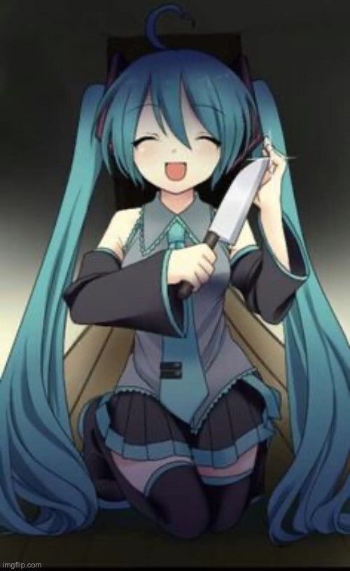 Knifu Hatsune Miku | image tagged in knifu hatsune miku | made w/ Imgflip meme maker