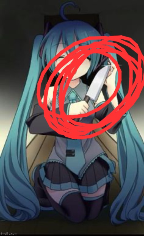 Knifu Hatsune Miku | image tagged in knifu hatsune miku | made w/ Imgflip meme maker