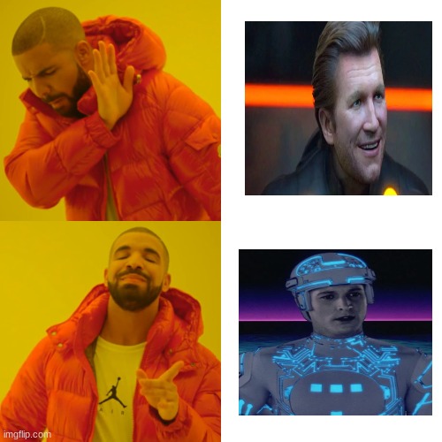 Tron 2 meme | image tagged in memes,drake hotline bling,astronaut,movies,funny memes | made w/ Imgflip meme maker