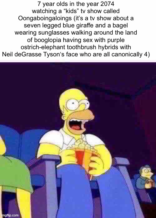 Reposting a meme I made last year because yes | image tagged in homer | made w/ Imgflip meme maker