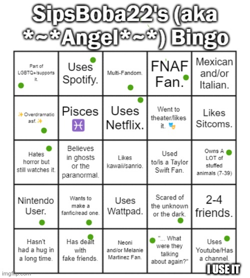 No bingo again | I USE IT | image tagged in sipsboba22 aka angel 's bingo card | made w/ Imgflip meme maker