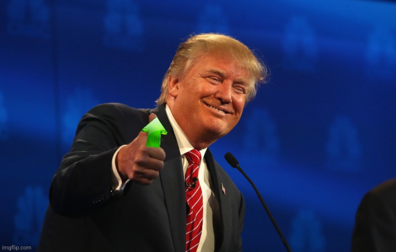 Trump thumbs up | image tagged in trump thumbs up | made w/ Imgflip meme maker