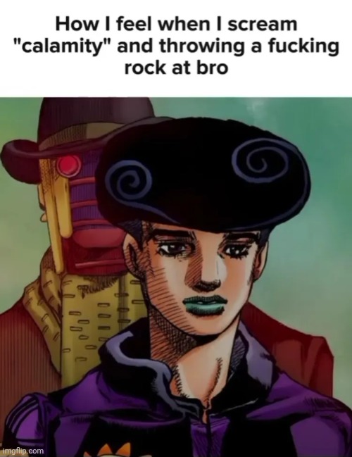 Those who jojo | made w/ Imgflip meme maker