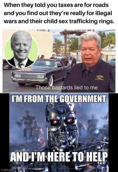 What taxes are really for | image tagged in income taxes,joe biden,lies | made w/ Imgflip meme maker