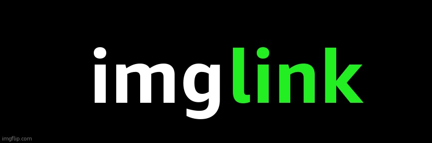 img; link | made w/ Imgflip meme maker