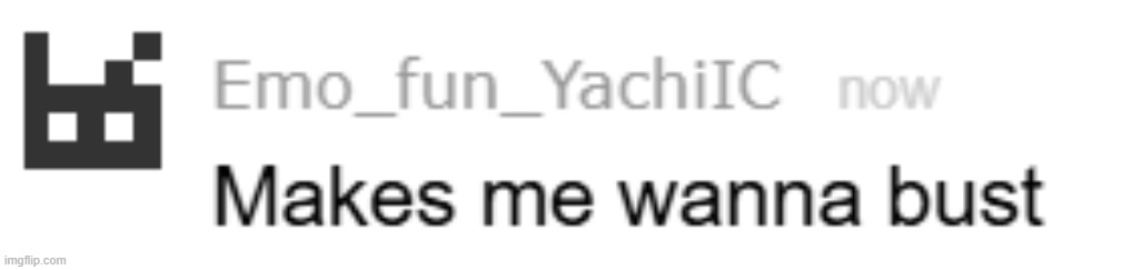 What is yachi referring to? Wrong answers only | made w/ Imgflip meme maker