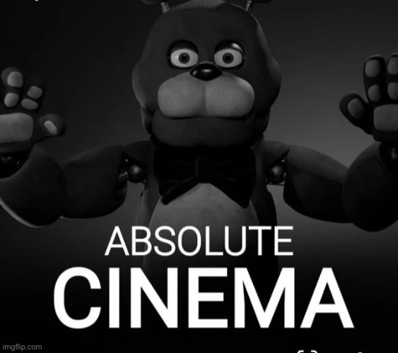 image tagged in absolute cinema,bonnie,fnaf | made w/ Imgflip meme maker