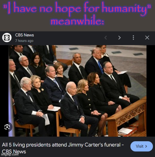 "I have no hope for humanity"
meanwhile: | made w/ Imgflip meme maker