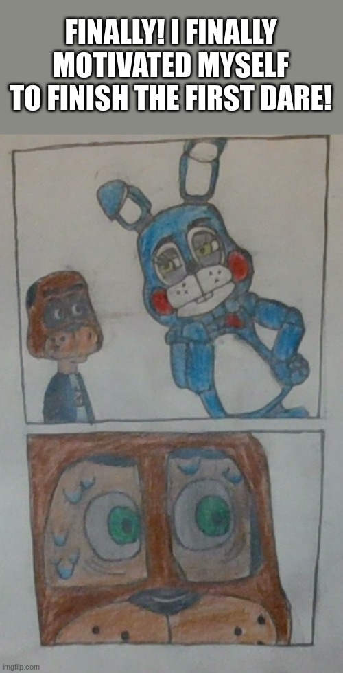 Idea by: https://imgflip.com/user/justmakeameme | FINALLY! I FINALLY MOTIVATED MYSELF TO FINISH THE FIRST DARE! | image tagged in fnaf,toy bonnie fnaf,mask,oh no,oh wow are you actually reading these tags | made w/ Imgflip meme maker