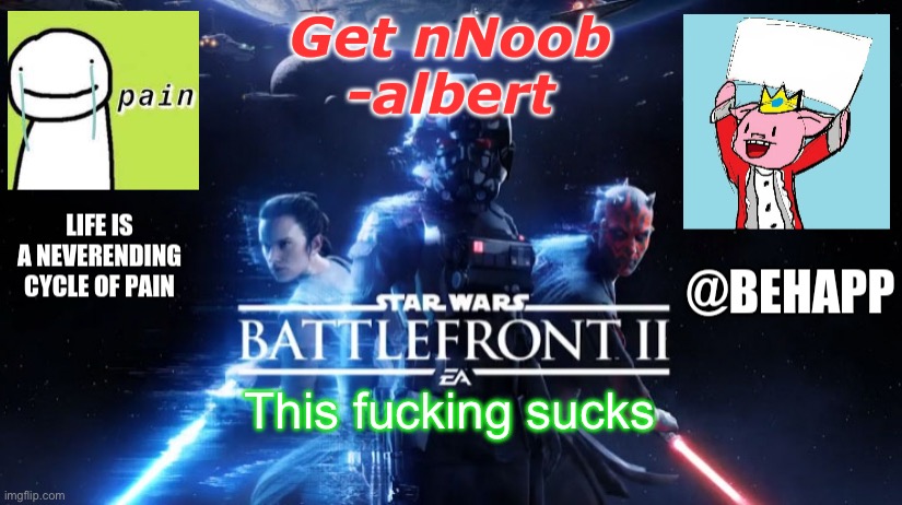 remove dream and we chill | This fucking sucks | image tagged in behapp's final announcement template | made w/ Imgflip meme maker