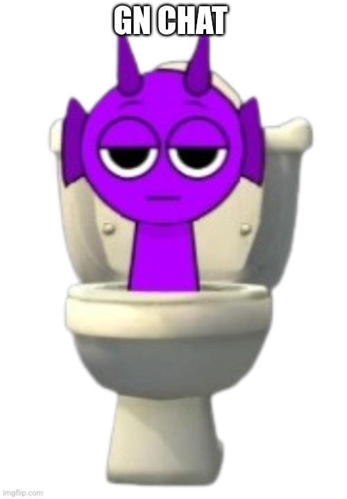 Skibidi Durple | GN CHAT | image tagged in skibidi durple | made w/ Imgflip meme maker