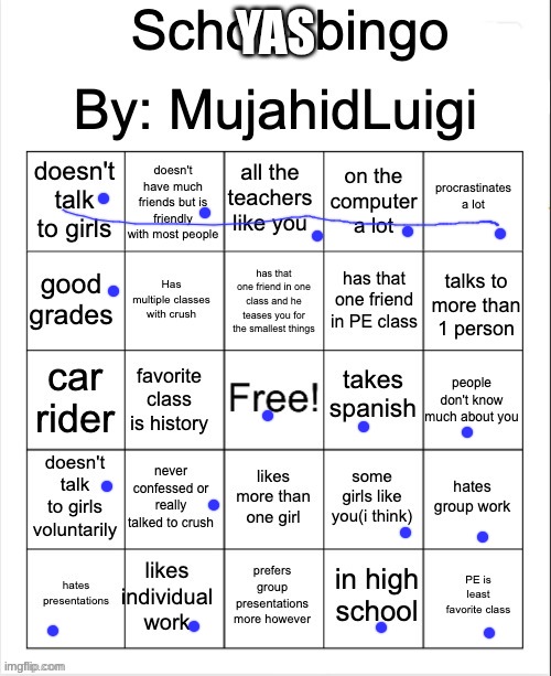 oh yeahhhh lets goooooooooooooo | YAS | image tagged in school bingo | made w/ Imgflip meme maker