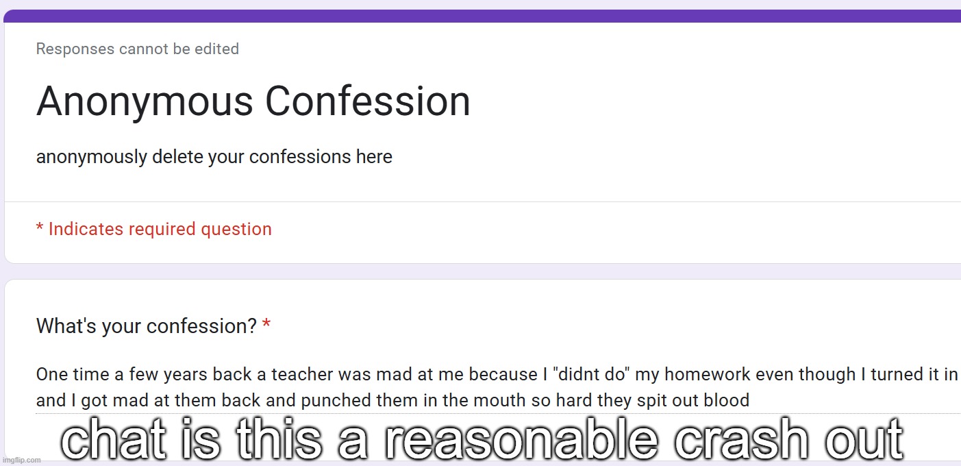 chat is this a reasonable crash out | made w/ Imgflip meme maker