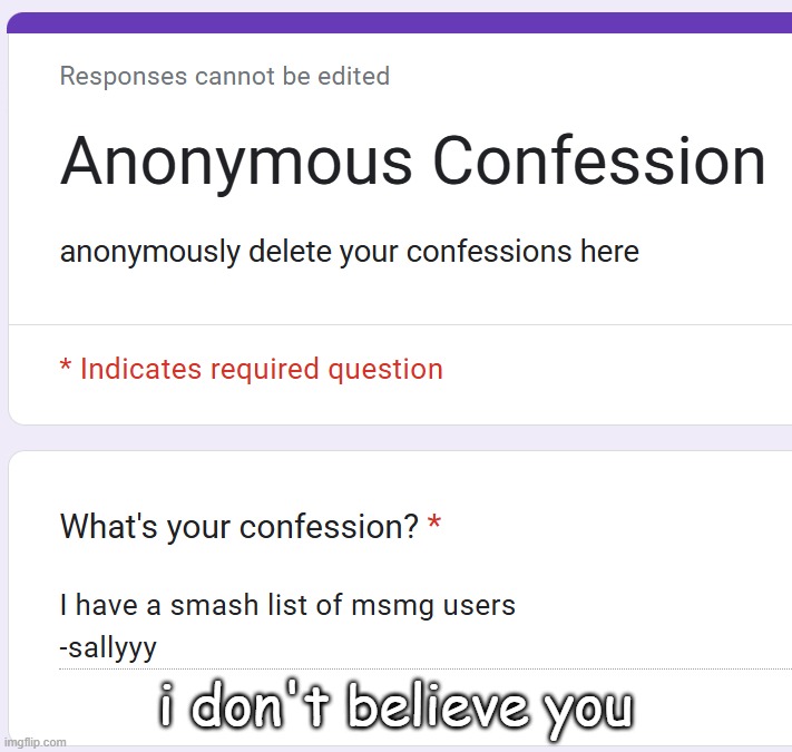 i don't believe you | made w/ Imgflip meme maker