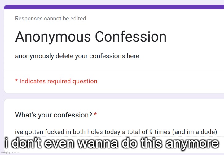 i don't even wanna do this anymore | made w/ Imgflip meme maker