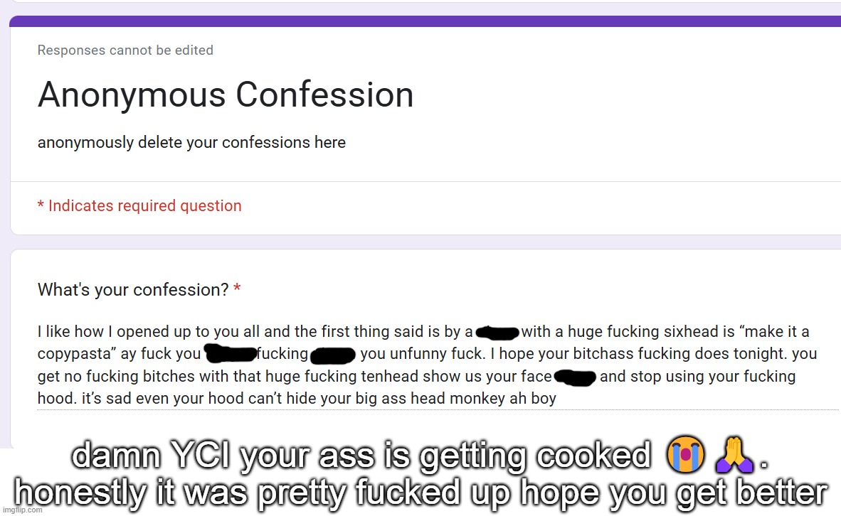 damn YCI your ass is getting cooked 😭🙏. honestly it was pretty fucked up hope you get better | made w/ Imgflip meme maker