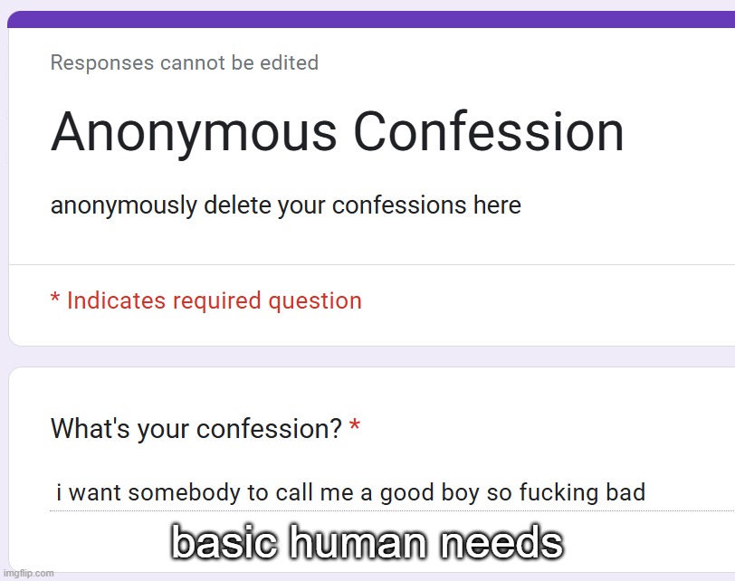 basic human needs | made w/ Imgflip meme maker