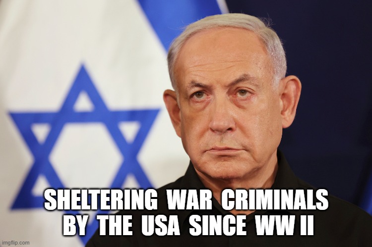 Barbie Netanyahoo | SHELTERING  WAR  CRIMINALS  BY  THE  USA  SINCE  WW II | image tagged in war criminal | made w/ Imgflip meme maker