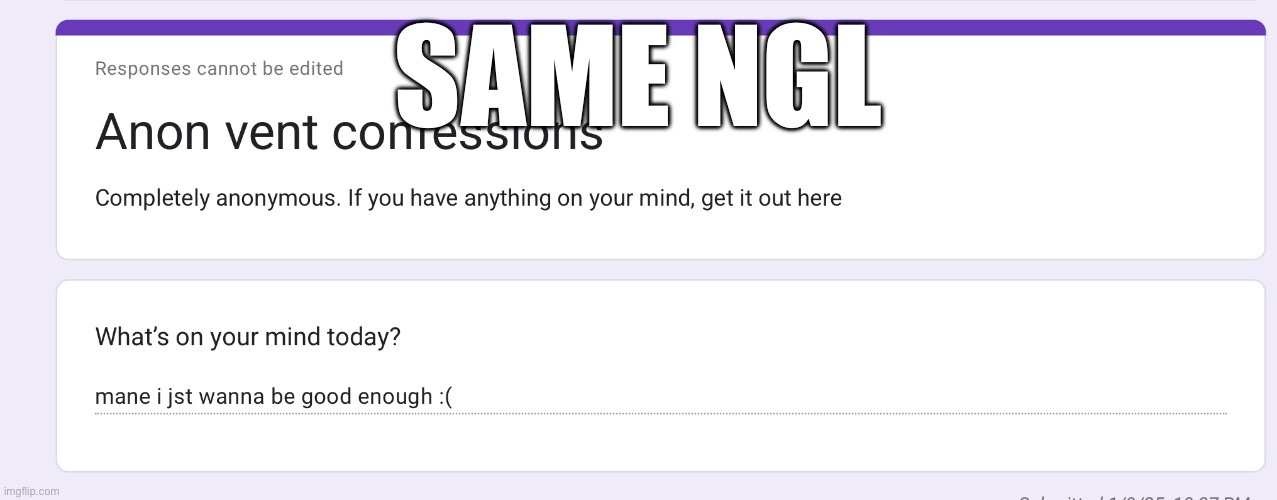 SAME NGL | made w/ Imgflip meme maker