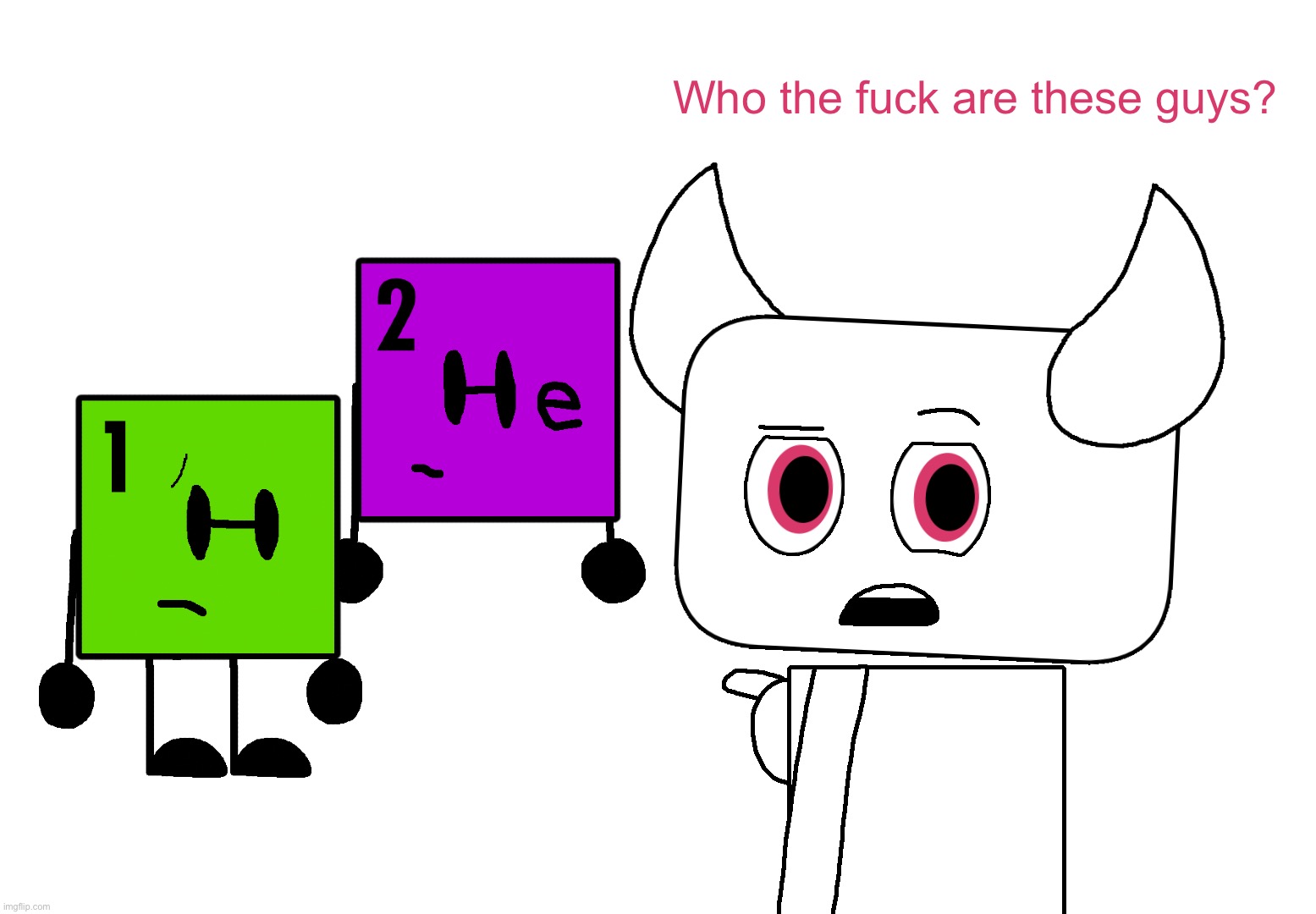 I legit have no idea why I even made the two on the left other than "woah periodic table cool." | made w/ Imgflip meme maker