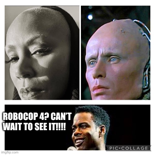 Chris rock Jada Pinket will smith slap | ROBOCOP 4? CAN’T WAIT TO SEE IT!!!! | image tagged in will smith punching chris rock,chris rock,will smith slap,will smith,jada pinkett smith,oscars | made w/ Imgflip meme maker