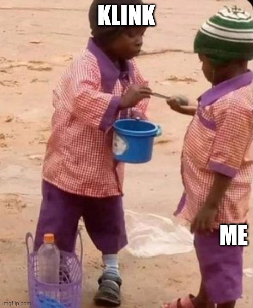 Klink | KLINK; ME | image tagged in cryptocurrency | made w/ Imgflip meme maker