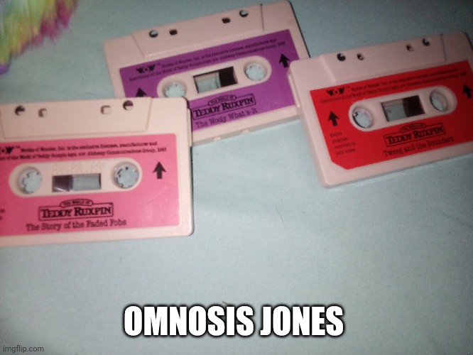 Actually it's just Cassettes | OSMOSIS JONES | made w/ Imgflip meme maker