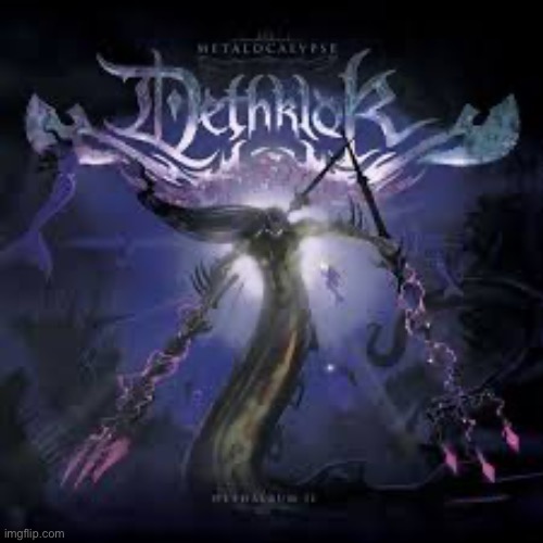 Possibly dethklok’s greatest album | image tagged in dethklok,metal | made w/ Imgflip meme maker