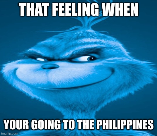 Knee surgery | THAT FEELING WHEN; YOUR GOING TO THE PHILIPPINES | image tagged in knee surgery | made w/ Imgflip meme maker