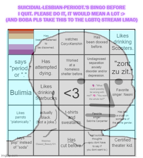 Literally an NPC | image tagged in suicidial-lesbian-periodt 's bingo card | made w/ Imgflip meme maker