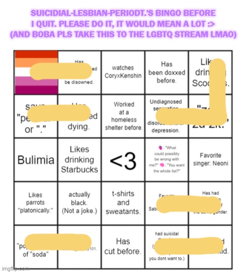 the joke is loss | image tagged in suicidial-lesbian-periodt 's bingo card | made w/ Imgflip meme maker