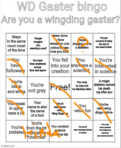 Nah I was close tho | image tagged in wd gaster bingo,no,im,flowey | made w/ Imgflip meme maker