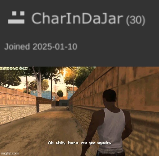 image tagged in here we go again | made w/ Imgflip meme maker