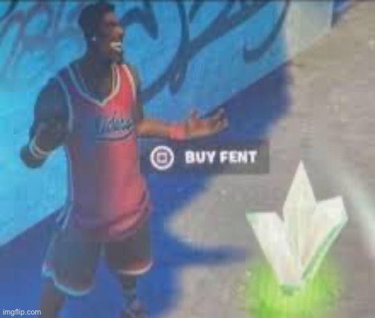 Buy the good one | image tagged in msmg,fortnite | made w/ Imgflip meme maker