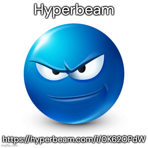 Devious mafaka | Hyperbeam; https://hyperbeam.com/i/0K62OPdW | image tagged in devious mafaka | made w/ Imgflip meme maker