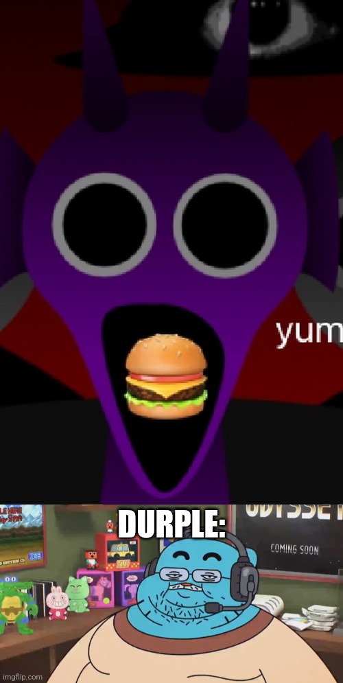 DURPLE: | image tagged in yum,discord moderator | made w/ Imgflip meme maker