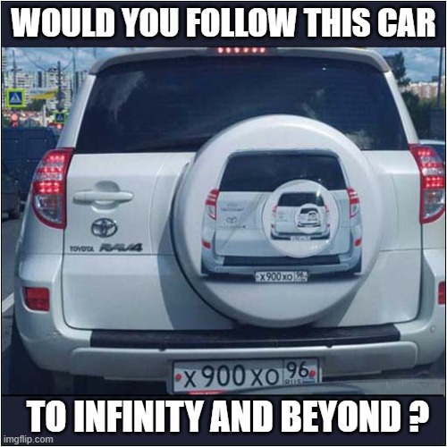 It Just Keeps Going ! | WOULD YOU FOLLOW THIS CAR; TO INFINITY AND BEYOND ? | image tagged in cars,wheel cover,infinity | made w/ Imgflip meme maker