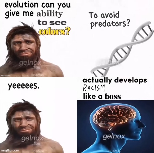 image tagged in evolution,racism | made w/ Imgflip meme maker