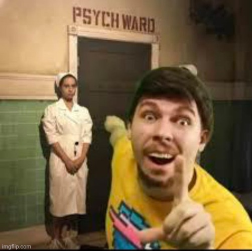 new temp just dropped | image tagged in mr beast psych ward | made w/ Imgflip meme maker