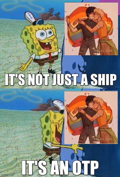 Its not a ship ITS AN OTP | image tagged in its not a ship its an otp | made w/ Imgflip meme maker