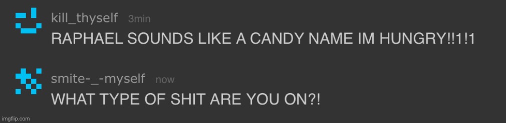 What The Hell, Woman? | image tagged in its always with the canabalism it seems,dea ily sis but ur crazy,this shit is kinda funny though,what type of shit are you on | made w/ Imgflip meme maker