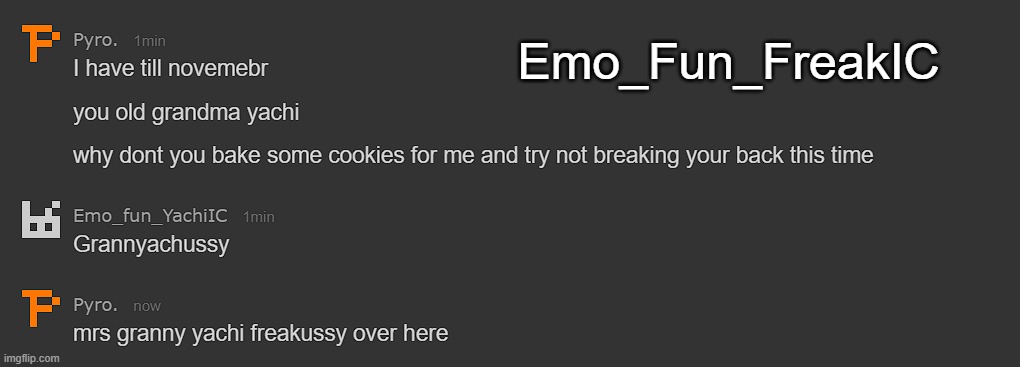 Emo_Fun_FreakIC | made w/ Imgflip meme maker