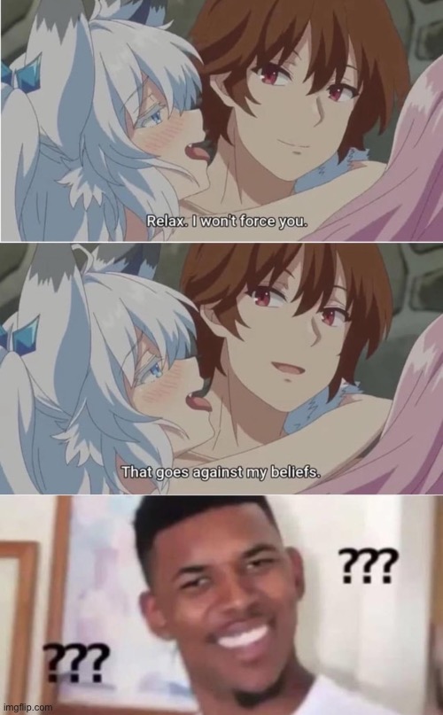 "I won't force you, it goes against my beliefs" my ass. That guy murders and rapes everyone in his way | made w/ Imgflip meme maker