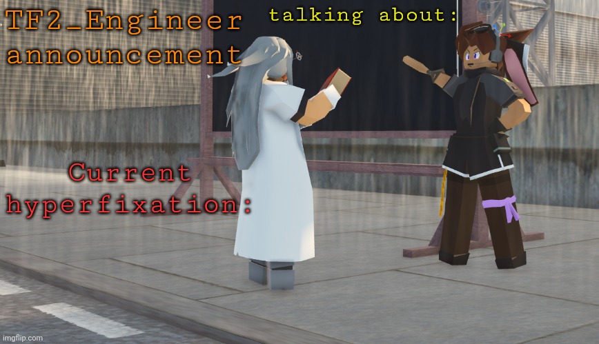 High Quality Tf2_Engineer's tanmk announcement template Blank Meme Template